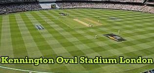Kennington Oval Stadium ICC Champions Trophy 2017 Match Schedule in London