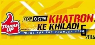 Khatron Ke Khiladi 2014 Timing Date - Fear Factor Khatron Ke Khaladi Season 5