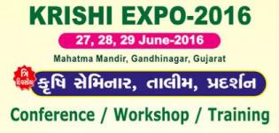 Krishi Expo 2016 in Gandhinagar - Conference / Seminar / Training from 27 to 29 June