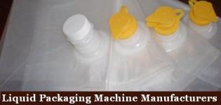 Liquid Packaging Machine Manufacturers - Suppliers of Liquid Packing Machine
