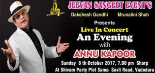 Live In Concert 2017 in Vadodara - Annu Kapoor Show at Shivam Party Plot