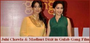 Madhuri Dixit and Juhi Chawla in Gulab Gang