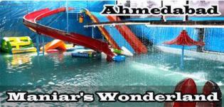Maniar's Wonderland - Famous Holiday Spot in Ahmedabad - Water Park Details