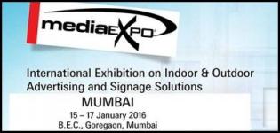 Media Expo Mumbai 2016 - International Indoor & Outdoor Advertising & Signage Show