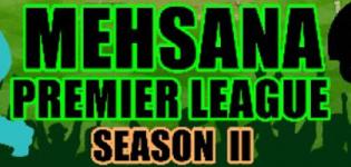 Mehsana Premier League 2018 - MPL Season 2 T20 CUP on 8th April