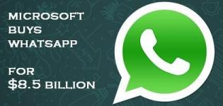 Microsoft Buys Whatsapp for $8.5 Billion