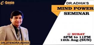 Mind Power Seminar by very Famous Dr.Adhia arrange for you all in Surat
