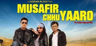 Musafir Chhu Yaaro Gujarati Movie 2015 Directed by Hussain Bloch