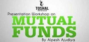 Mutual Fund Investment and Its Benefits Workshop by Alpesh Ajudiya in Surat