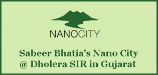 Nano City of Sabeer Bhatia at Dholera SIR in Gujarat India