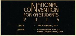 National Convention for CA Students 2015 at Surat on 26th & 27th June 2015