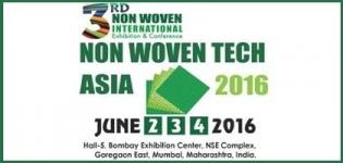 Non Woven Tech Asia 2016 - 3rd Non Woven International Exhibition & Conference Mumbai