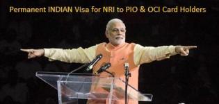 Permanent INDIAN Visa for NRI to PIO & OCI Card Holders Announced by NAREDNRA MODI