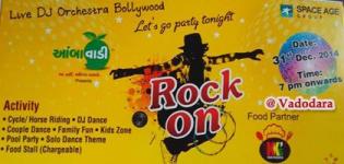 ROCK ON 31st December 2014 Party in Vadodara at Aambawadi Present by SPACE AGE Group