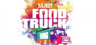 Rajkot Food Truck Festival 2018 in Rajkot - Date and Venue Details