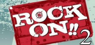 Rock On 2 Hindi Movie 2016 Release Date - Rock On 2 Film Star Cast and Crew Details