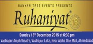 Ruhaniyat 2015 in Ahmedabad at Vastrapur Amphi Theatre - 15th Sufi and Mystic Music Festival