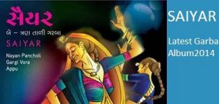 SAIYAR - Be & Tran Taali Garba : Latest Navratri Dandiya Song 2014 Shop Online CD DVD