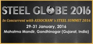 STEEL GLOBE 2016 - International Steel Exhibition & Conference in Gandhinagar on 29 to 31 January
