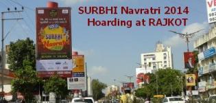 SURBHI Navratri 2014 Hoarding as Outdoor Advertisement Campaign at RAJKOT Kalawad Road