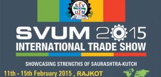 SVUM 2015 International Trade Show in Rajkot Gujarat - Explore Saurashtra and Kutch