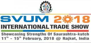 SVUM 2018 International Trade Show in Rajkot Gujarat - Saurashtra & Kutch Vepar Udyog