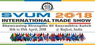 SVUM International Trade Show 2018 in Rajkot from 11 April to 15 April