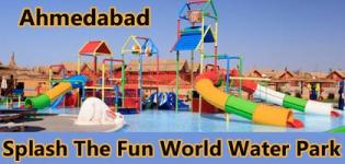 Splash The Fun World Water Park in Ahmedabad - Timing and Location Details