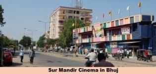 Sur Mandir Cinema Bhuj - Sur Mandir Theatre Bhuj