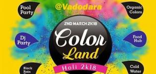 The Color Land Holi Fest 2018 Celebration in Vadodara at JK Patel Farm Baroda