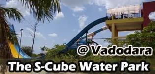 The S-Cube Water Park Best Holiday Spot in Vadodara - Time and Venue Details