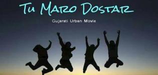 Tu Maro Dostar Urban Gujarati Movie 2016 Release Date Cast Crew Details