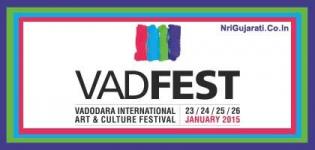 VAD FEST 2015 Vadodara - VADFEST Dates / Event Schedules / Timings and Venue Details