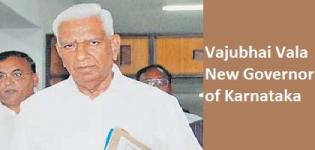 Vajubhai Vala appointed as New Governor of Karnatak India
