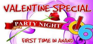 Valentine Party Night 2016 in Anand Gujarat on 14th February - Date Venue Details