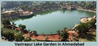 Vastrapur Lake Garden in Ahmedabad Gujarat - Address Timings of Vastrapur Lake