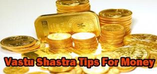 Vastu Shastra Tips for Money - Vastu Shastra for Prosperity and Wealth