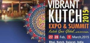 Vibrant Kutch Expo & Summit 2015 Gujarat Details