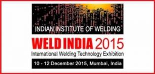 Weld India 2015 Mumbai - International Welding Technology Exhibition