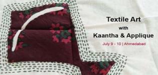 Workshop of Textile Art with Kaantha and Applique Techniques for Different Decoration