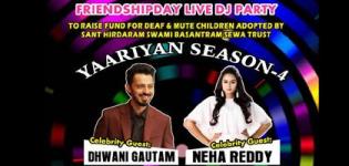 Yaariyan Season 4 in Ahmedabad - Friendship Day Party with Dhwani Gautam & Neha Reddy