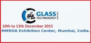 ZAK Glass Technology Expo 2015 in Mumbai from 10th to 13th December