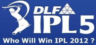 Who Will Win IPL 2012 ? / Share your views Who Will Win IPL 5 ? ?