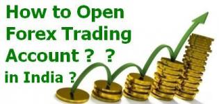 How to Open Forex Trading Account in India